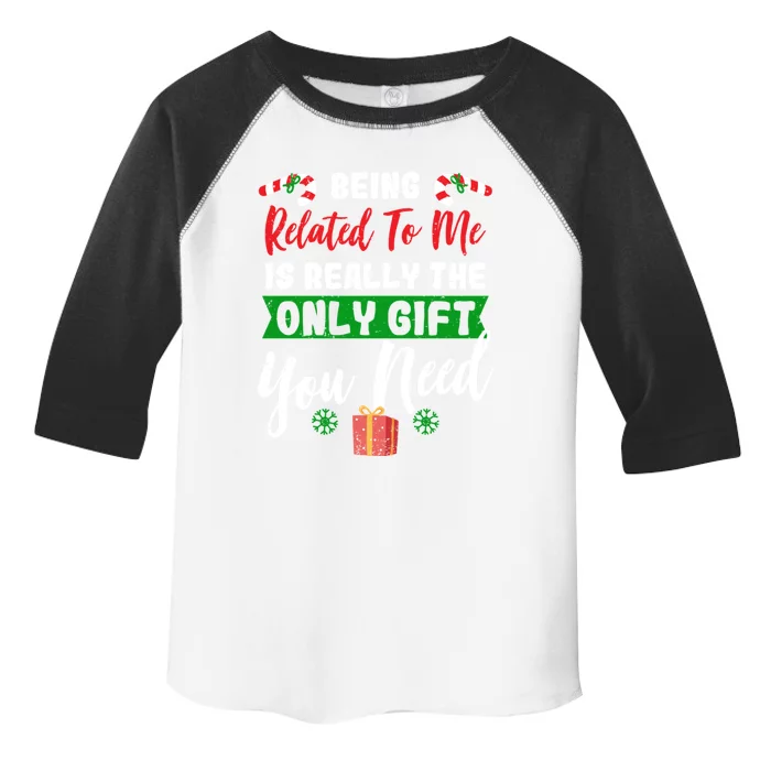 Being Related To Me Is All You Need Holiday Candy Canes Gift Toddler Fine Jersey T-Shirt