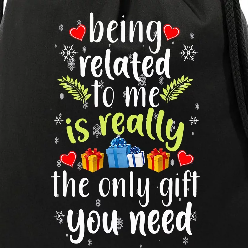 Being Related To Me Funny Christmas Family Xmas Pajamas Drawstring Bag