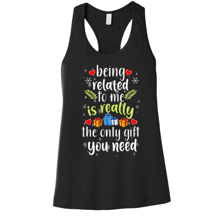 Being Related To Me Funny Christmas Family Xmas Pajamas Women's Racerback Tank