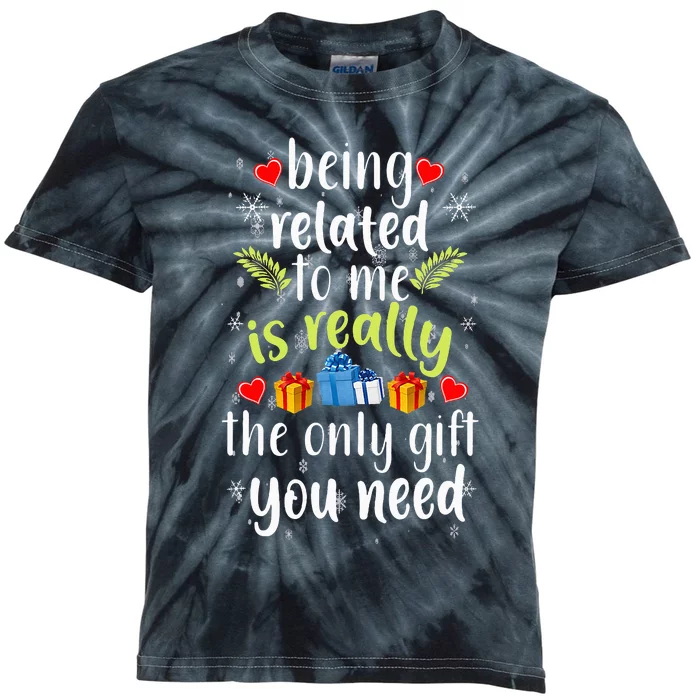 Being Related To Me Funny Christmas Family Xmas Pajamas Kids Tie-Dye T-Shirt