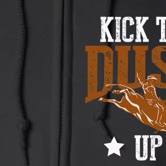 Bull Rider Tee Kick The Dust Up Bull Riding Rodeo Tee Bulls Full Zip Hoodie