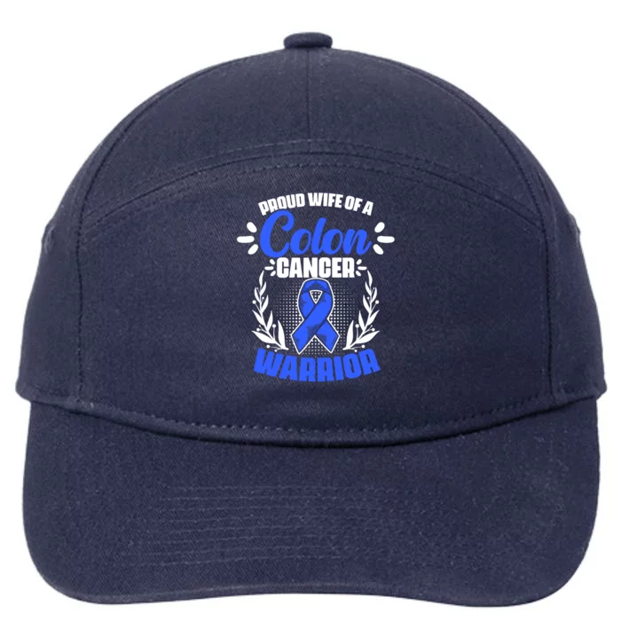 Blue Ribbon Wife Of A Colon Cancer Warrior Colorectal Cancer Gift 7-Panel Snapback Hat