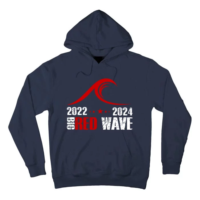 Big Red Wave Pro Republican 2024 Tall Hoodie