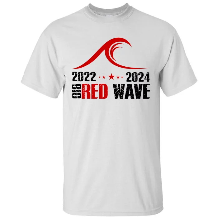 Big Red Wave Pro Republican 2024 Tall T-Shirt