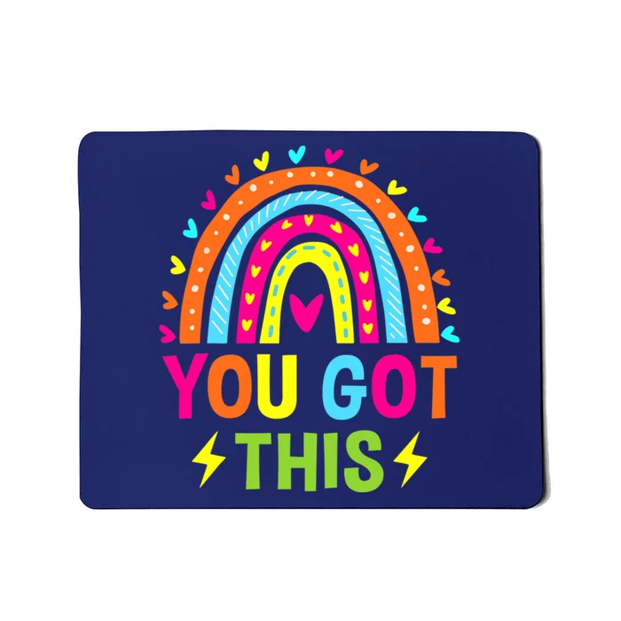 Boho Rainbow You Got This Funny Testing Day Teacher Students Mousepad