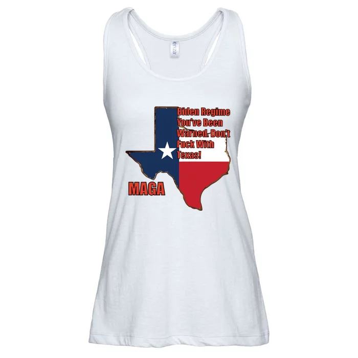 Biden Regine YouVe Been Warned DonT Fuck With Texas Maga Ladies Essential Flowy Tank