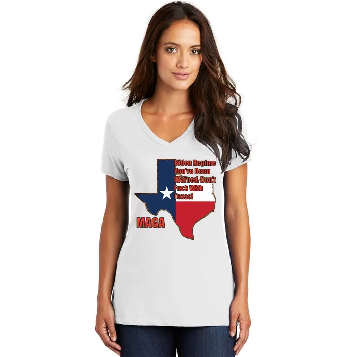 Biden Regine YouVe Been Warned DonT Fuck With Texas Maga Women's V-Neck T-Shirt