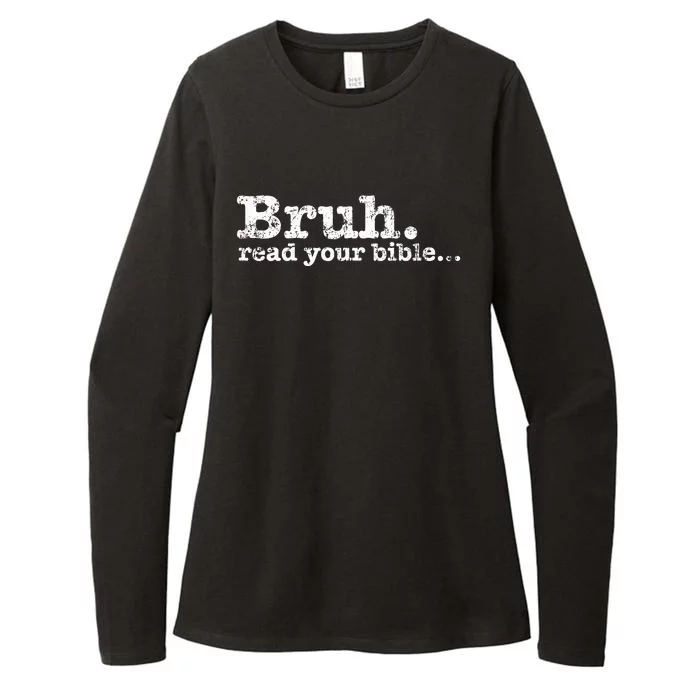 Bruh Read Your Bible Christian Religious Faith Womens CVC Long Sleeve Shirt