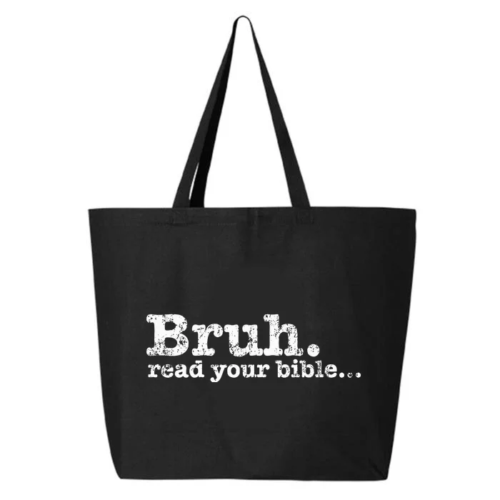 Bruh Read Your Bible Christian Religious Faith 25L Jumbo Tote