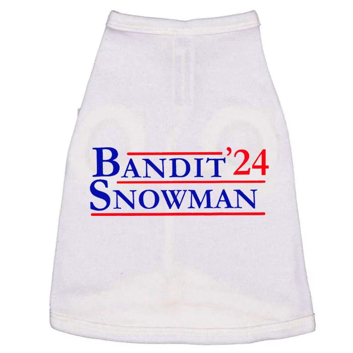 Bandit Snowman 24 Retro Election Style Funny 2024 Bandit Doggie Tank