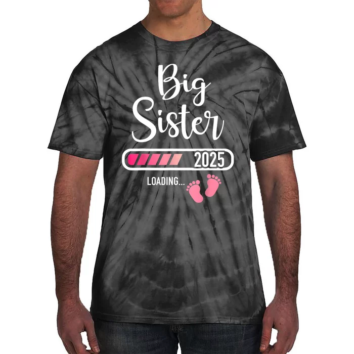 Big Sister 2025 Loading Bar For Pregnancy Announcement Tie-Dye T-Shirt