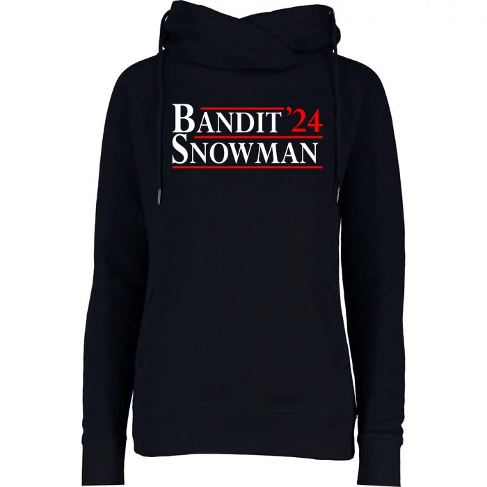 Bandit Snowman 2024 Election Funny Gift Womens Funnel Neck Pullover Hood