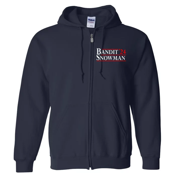 Bandit Snowman 2024 Election Funny Gift Full Zip Hoodie