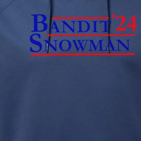 Bandit Snowman 24 Retro Election Style Funny 2024 Bandit Performance Fleece Hoodie