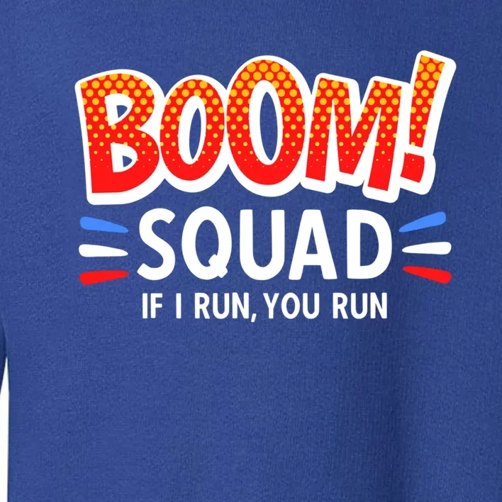 Boom Squad 4th Of July Fireworks Director Group Matching Gift Toddler Sweatshirt