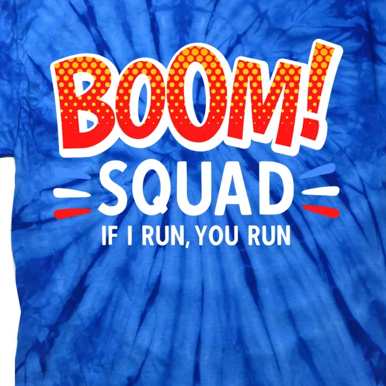 Boom Squad 4th Of July Fireworks Director Group Matching Gift Tie-Dye T-Shirt