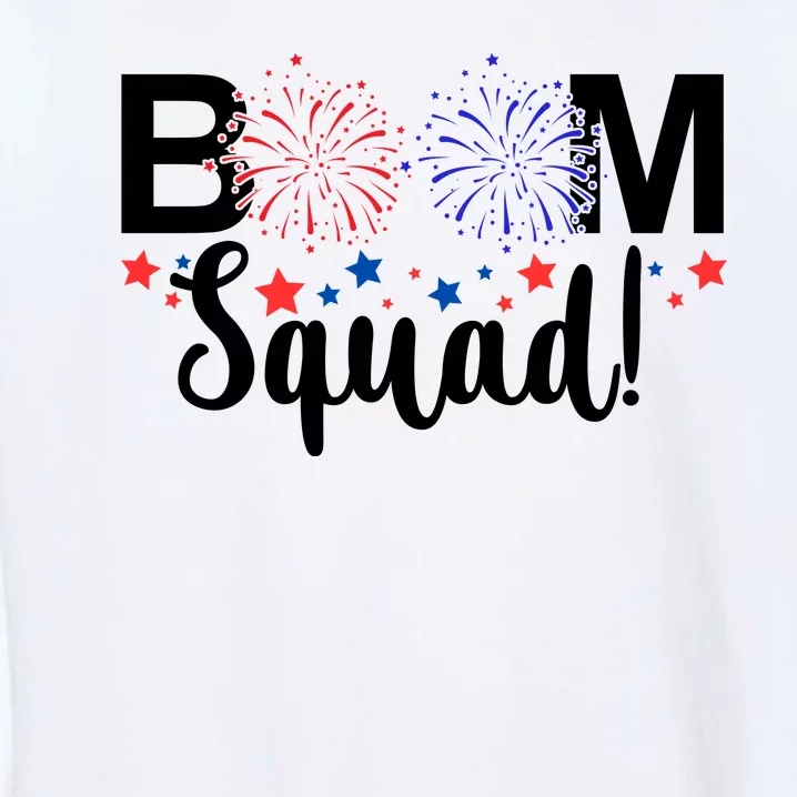 Boom Squad 4th Of July Garment-Dyed Sweatshirt