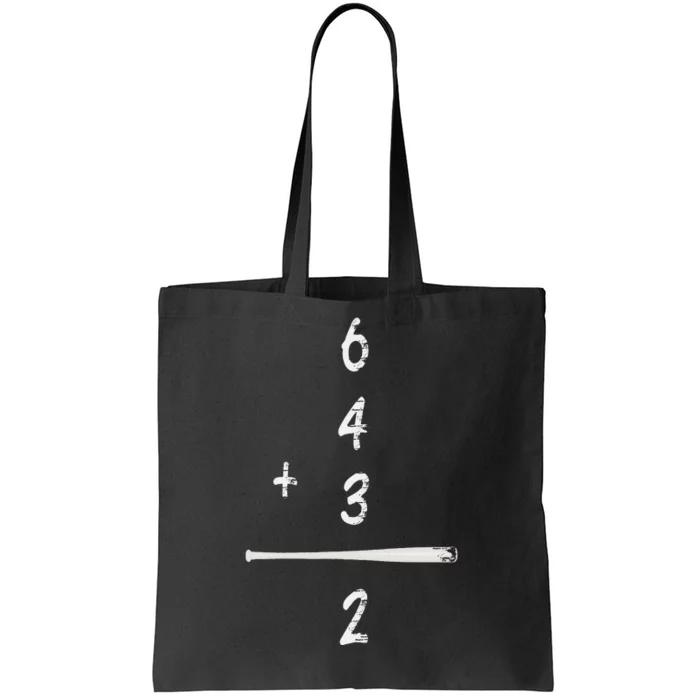 Baseball Saying 6+4+3=2 Double Play Baseball Tote Bag