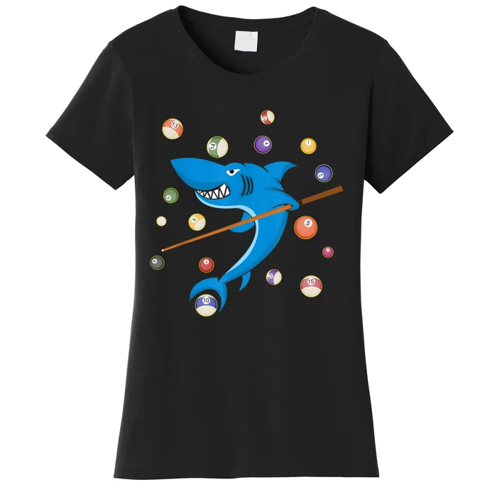 Billiard Shark 8 Ball Player Pool Table Cue Stick Snooker Women's T-Shirt