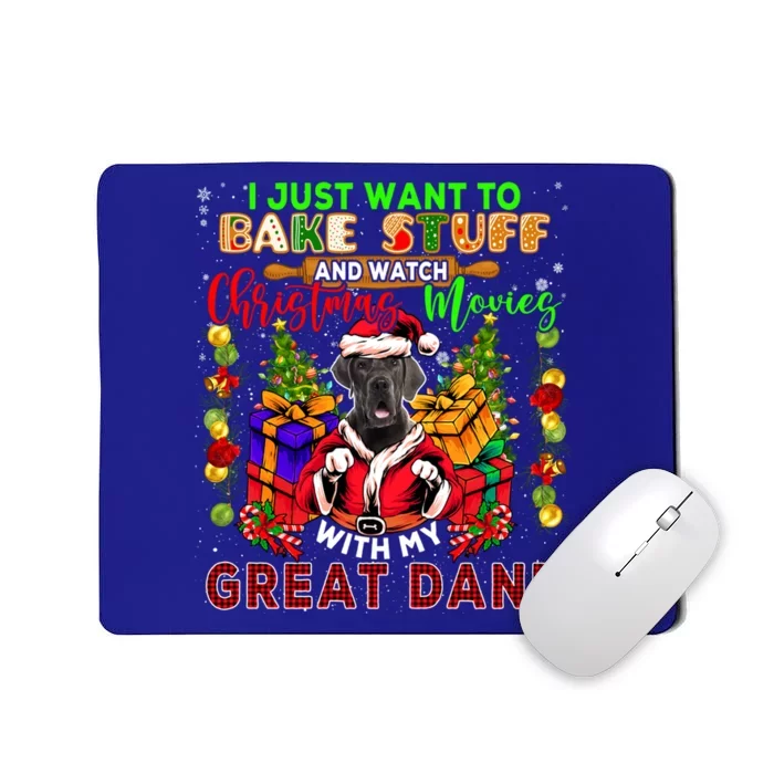 Bake Stuff And Watch Xmas Movies With My Great Dane Santa Cool Gift Mousepad