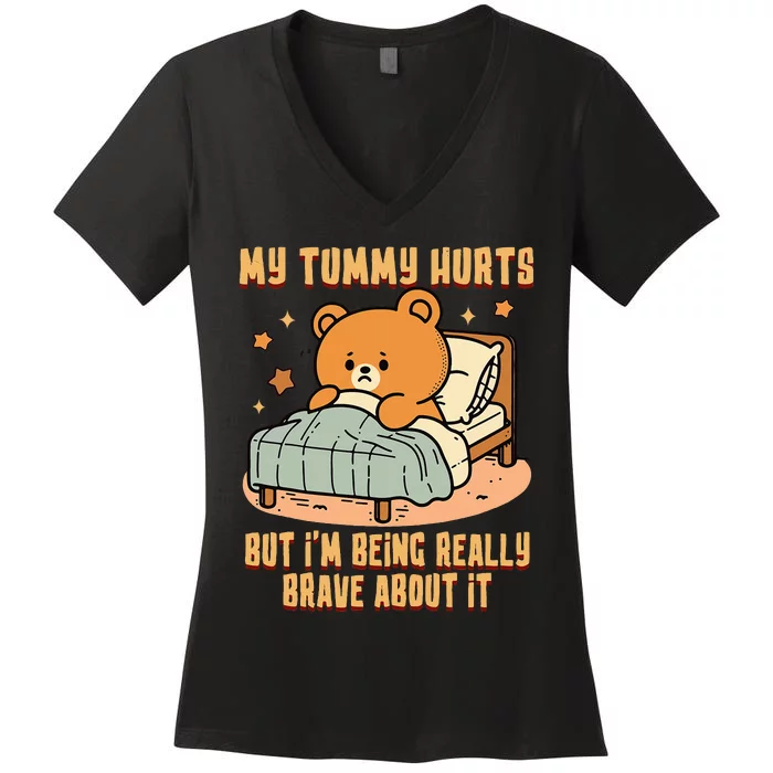 Bear Stomach Ache Tummy Ache Survivor Ibs My Tummy Hurts Women's V-Neck T-Shirt