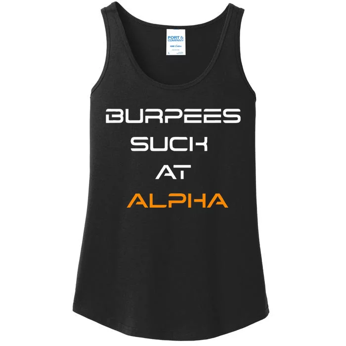 Burpees Suck At Alpha Ladies Essential Tank