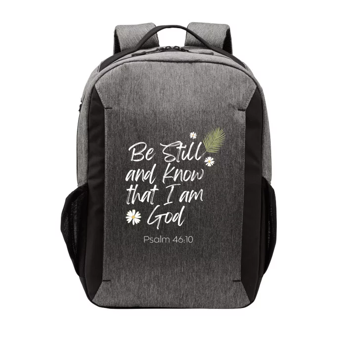 Be Still and Know That I am God Psalm 4610 Christian Faith Vector Backpack