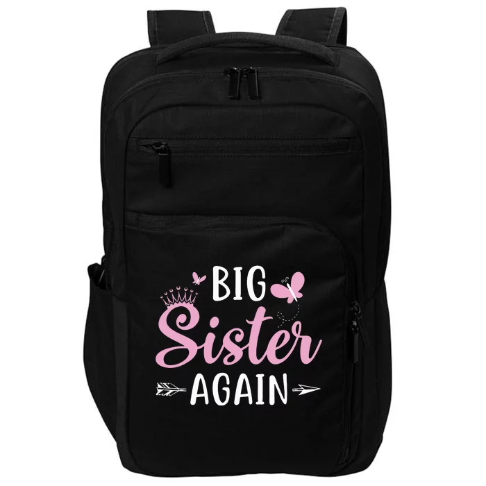 Big Sister Again Sibling Older Daughter Arrow Butterflies Impact Tech Backpack