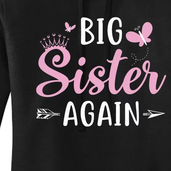 Big Sister Again Sibling Older Daughter Arrow Butterflies Women's Pullover Hoodie