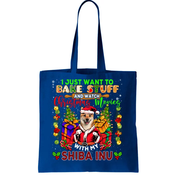 Bake Stuff And Watch Xmas Movies With My Shiba Inu Santa Meaningful Gift Tote Bag