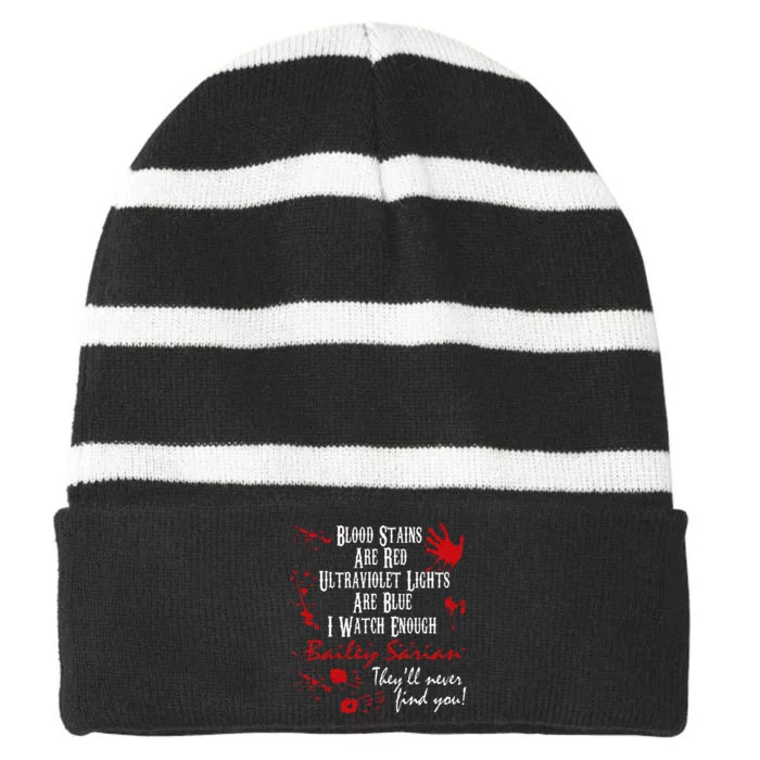 Blood Stains Are Redblood Or Murder Show And Secret Striped Beanie with Solid Band