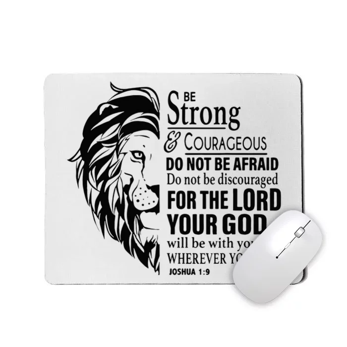 Be Strong and Courageous Christian Joshua 19 Jesus God Cross Mousepad