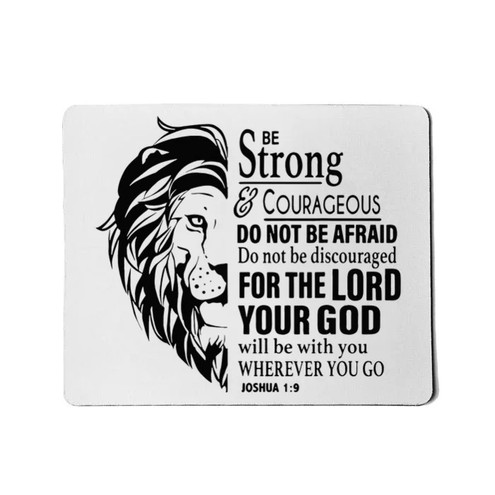 Be Strong and Courageous Christian Joshua 19 Jesus God Cross Mousepad