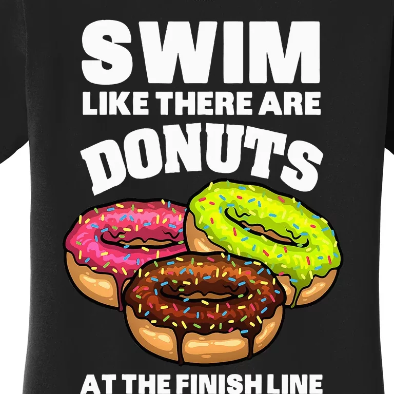 Best Swimming Art For Swimmer Donut Lover Swimming Women's T-Shirt