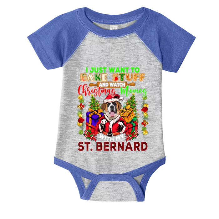 Bake Stuff And Watch Xmas Movies With My St Bernard Santa Gift Infant Baby Jersey Bodysuit