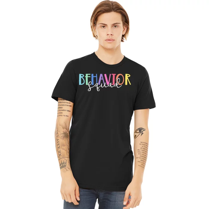 BEHAVIOR SQUAD ABA Therapist RBT Therapy Behaviour Team Premium T-Shirt