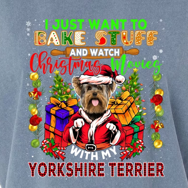 Bake Stuff And Watch Xmas Movies With My Yorkshire Terrier Cute Gift Garment-Dyed Women's Muscle Tee