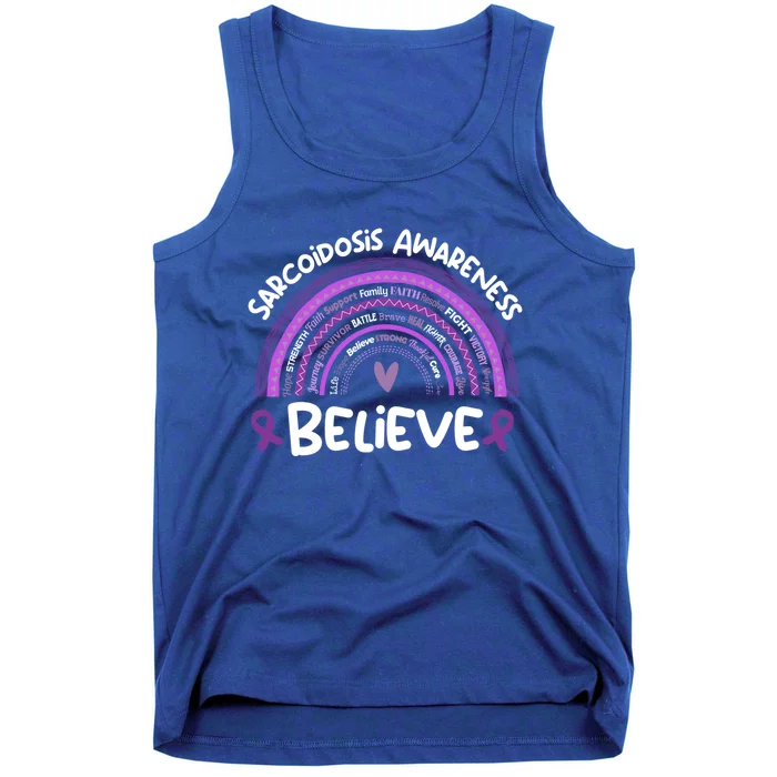 Believe Sarcoidosis Awareness Month Gift Sarcoidosis Cute Gift Tank Top