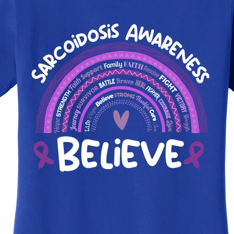 Believe Sarcoidosis Awareness Month Gift Sarcoidosis Cute Gift Women's T-Shirt