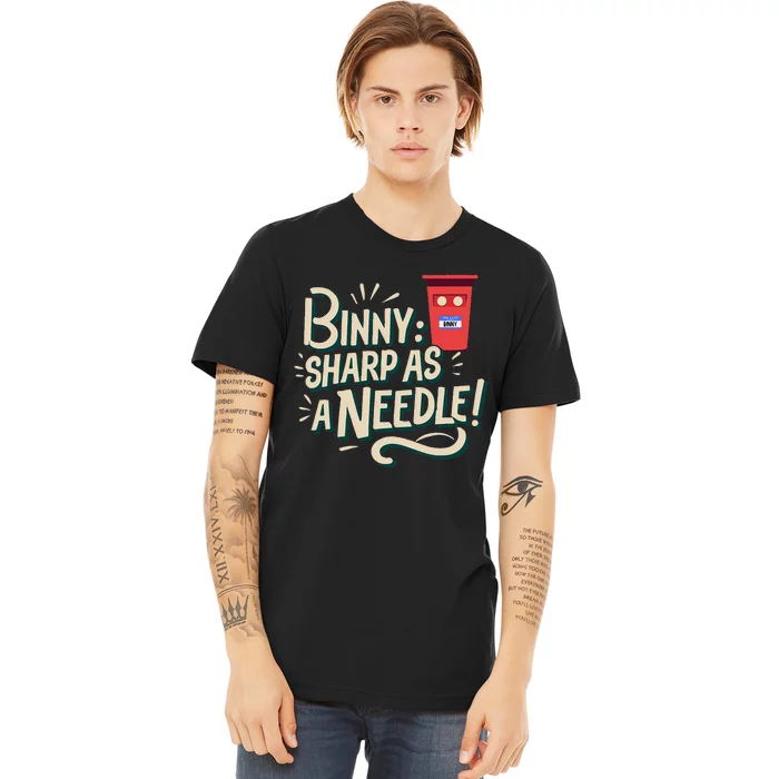 Binny Sharp As A Needle Kensington Avenue Camera Club Premium T-Shirt