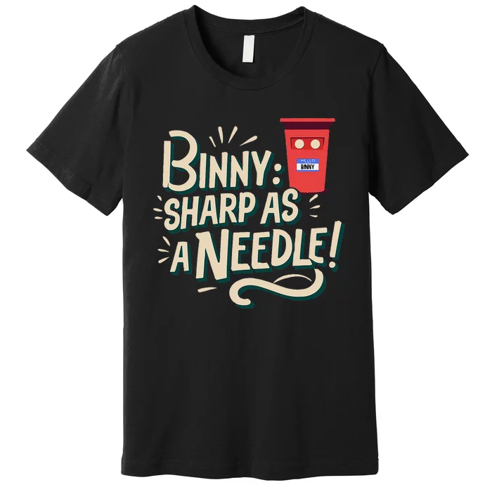 Binny Sharp As A Needle Kensington Avenue Camera Club Premium T-Shirt