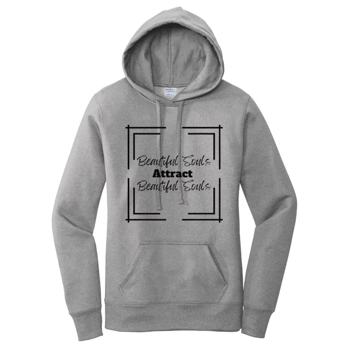 Beautiful Souls Attract Beautiful Souls Summer Women's Pullover Hoodie