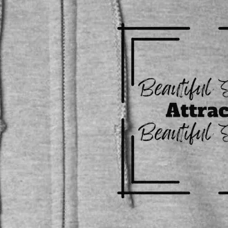 Beautiful Souls Attract Beautiful Souls Summer Full Zip Hoodie