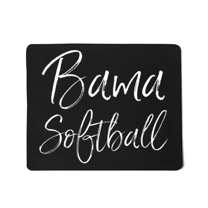 Bama Softball Alabama Southern Tuscaloosa Troy Mobile Shoals Mousepad