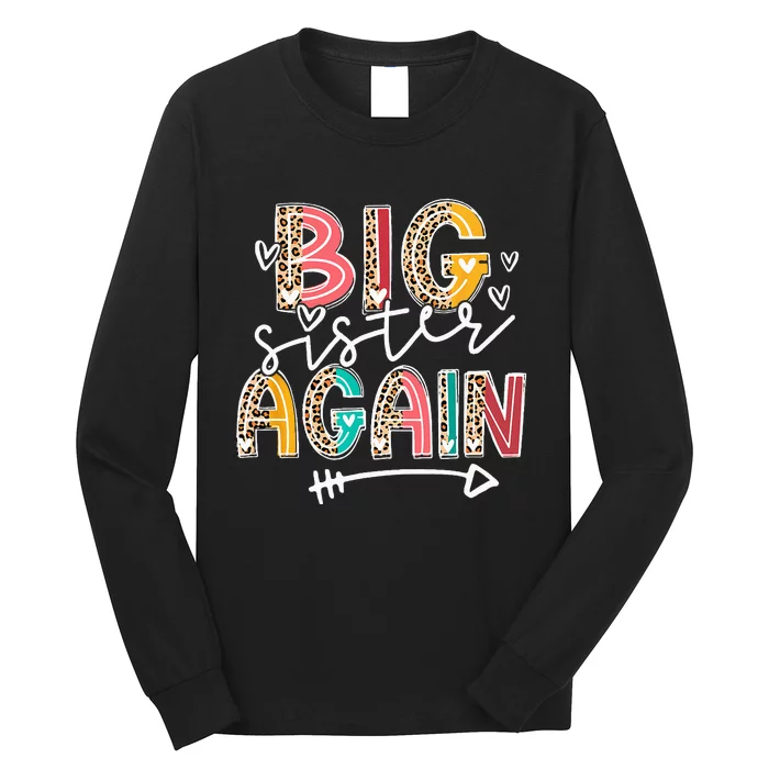 Big Sister Again Leopard Soon To Be Sis Announcement Long Sleeve Shirt