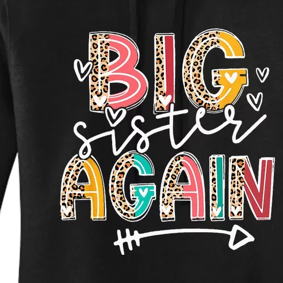 Big Sister Again Leopard Soon To Be Sis Announcement Women's Pullover Hoodie