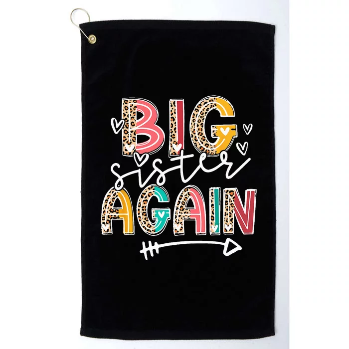 Big Sister Again Leopard Soon To Be Sis Announcement Platinum Collection Golf Towel