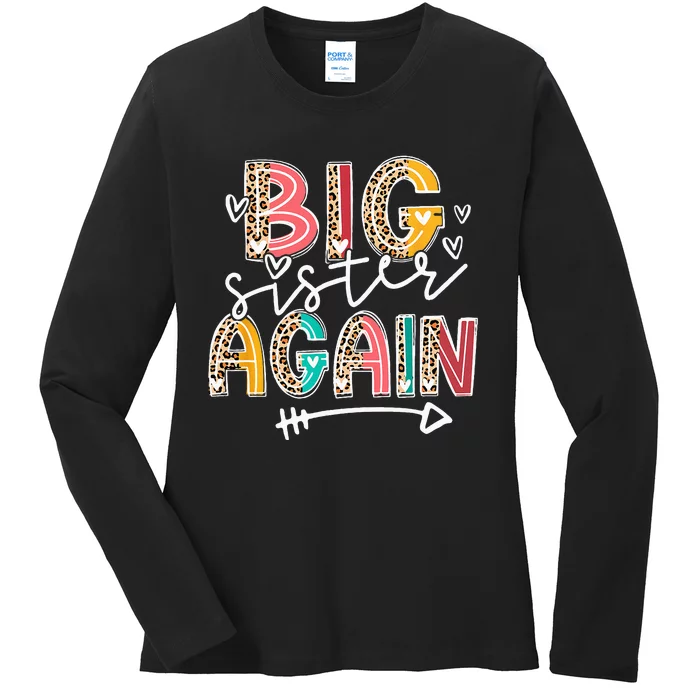 Big Sister Again Leopard Soon To Be Sis Announcement Ladies Long Sleeve Shirt