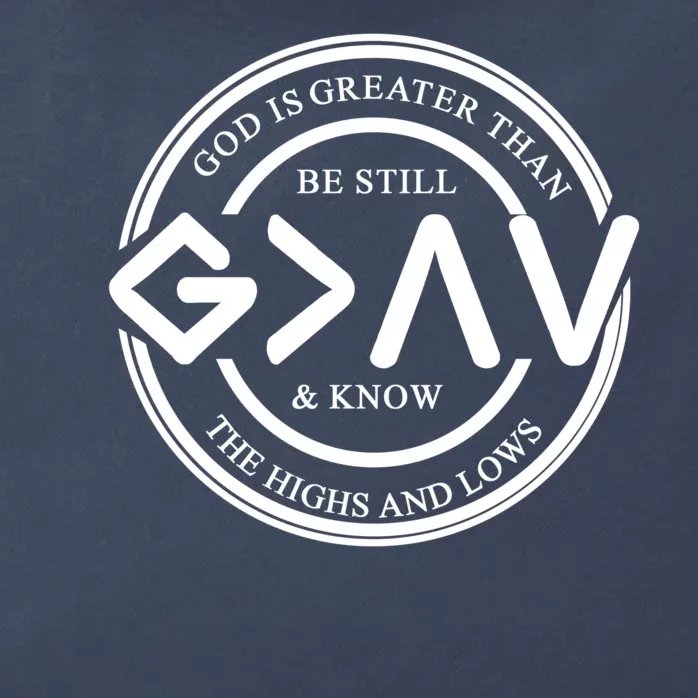 Be Still And Know, God Is Greater Than The Highs And Lows Circle Zip Tote Bag