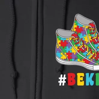 Bekind Shoes Autism Puzzle Autism Awareness Day Full Zip Hoodie